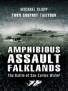 Amphibious Assault Falklands (eBook): The Battle of San Carlos Water